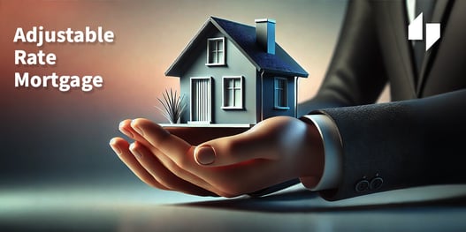 Adjustable-Rate Mortgages